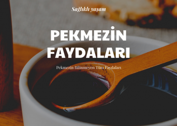 Pekmezin Faydaları Nelerdir?